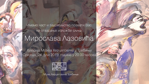Најава: Изложба слика Мирослава Лазовића