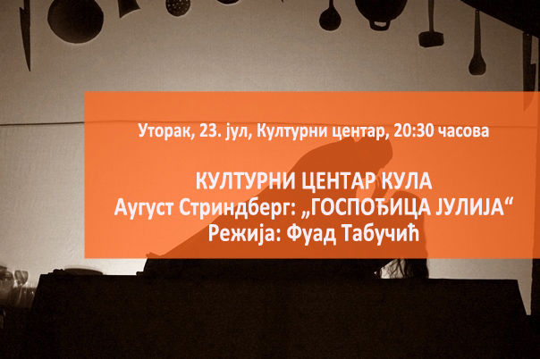 Вечерас игра: КУЛТУРНИ ЦЕНТАР КУЛА