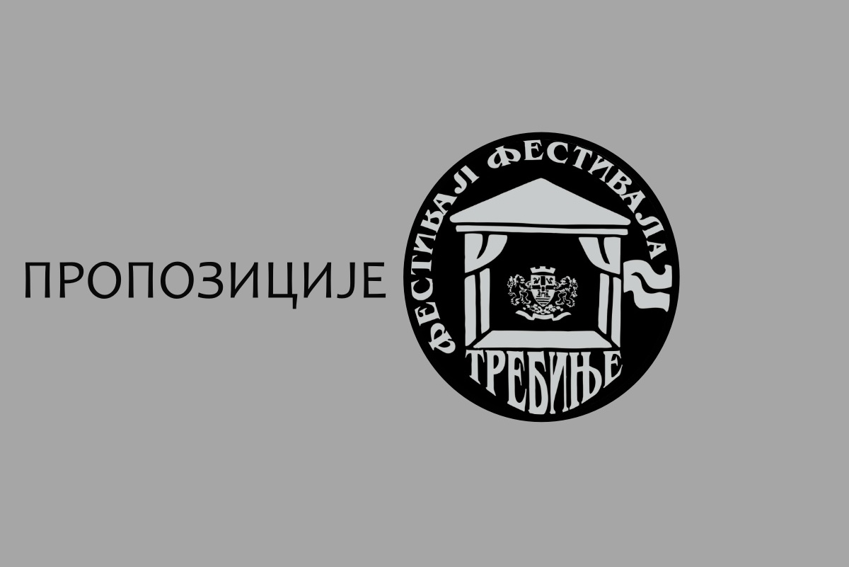 Propozicije FESTIVALA FESTIVALA