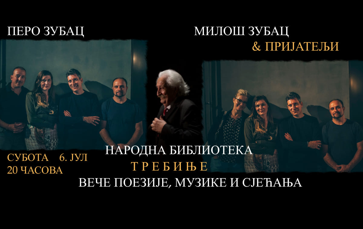 Вече поезије, музике и сјећања: Перо и Милош Зубац у Народној библиотеци Требиње