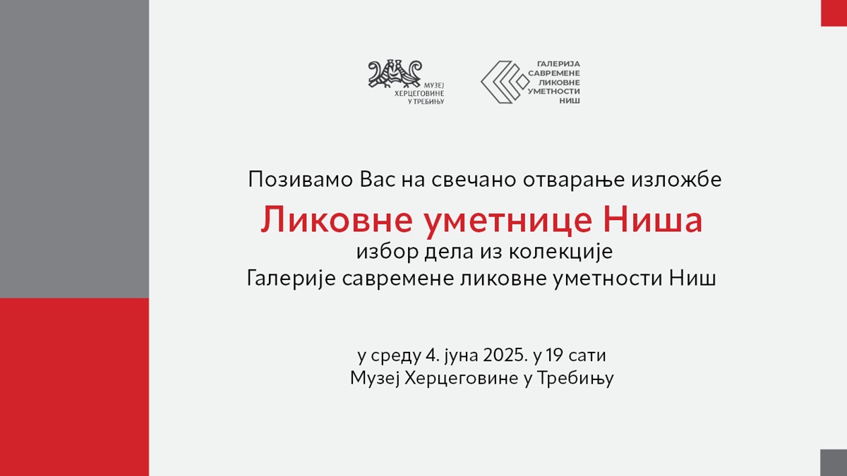 Музеј Херцеговине Требиње: Отварање изложбе радова ликовних умјетница Ниша