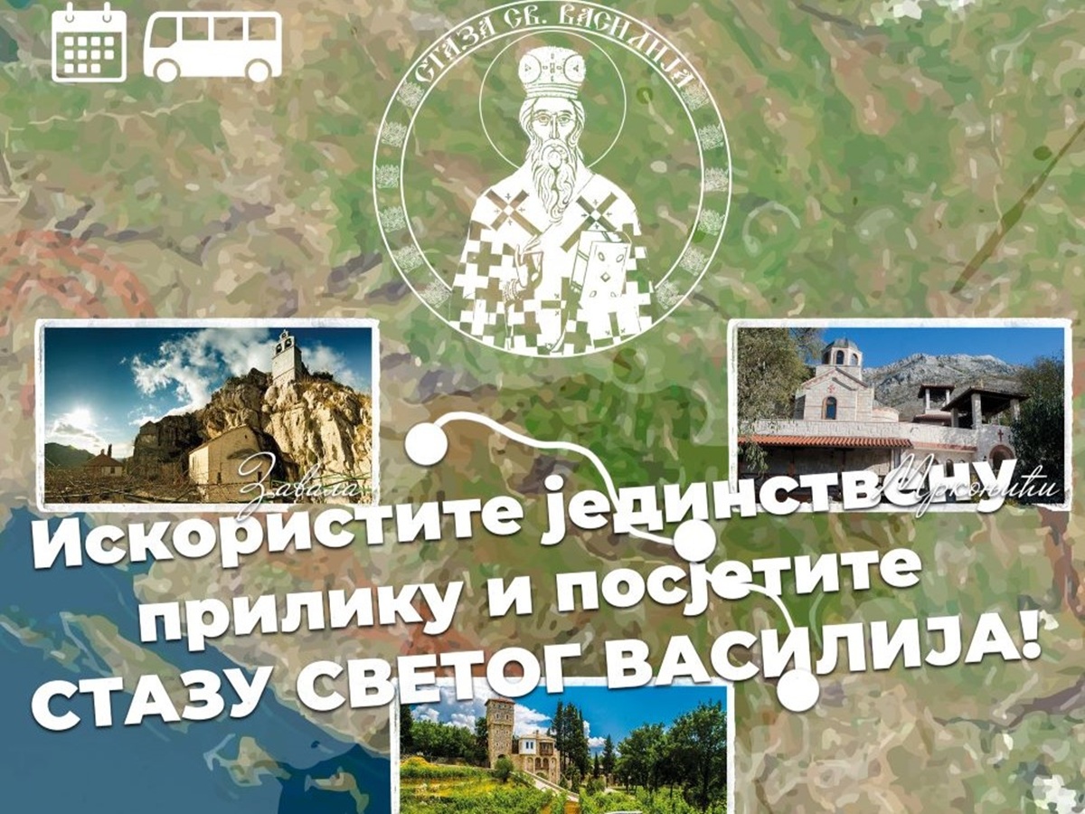 Требиње обогаћује понуду вјерског туризма – ходочасничке туре „Стазом Светог Василија“