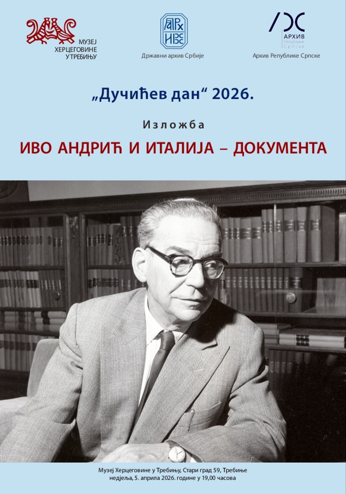 Muzej Hercegovine: Izložba „Ivo Andrić Italija – dokumenta (Ivo Andrić e l'Italia – documenti)”